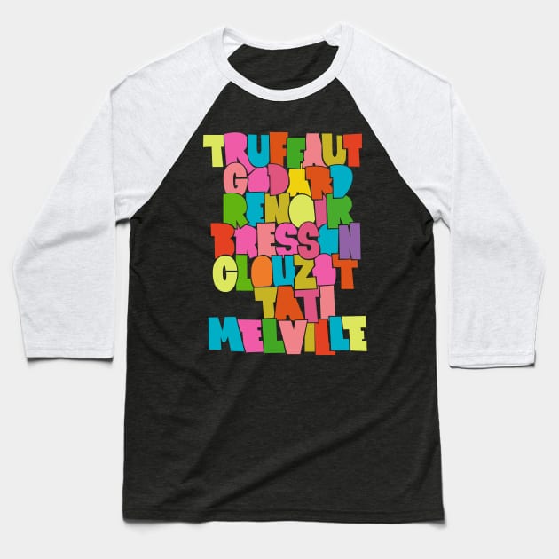 French Cult Movie Directors Typo Design Baseball T-Shirt by Boogosh